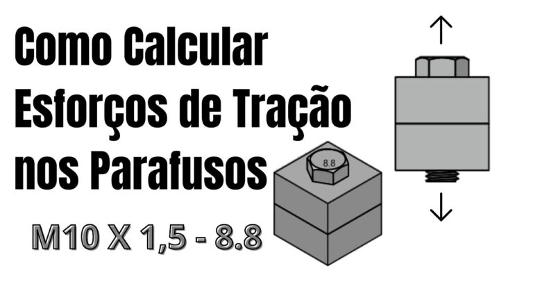 Guia Prático para Cálculo de Parafusos