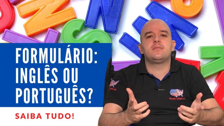 Guia Completo do Formul&aacute;rio DS-160 para Visto Americano em Portugu&ecirc;s
