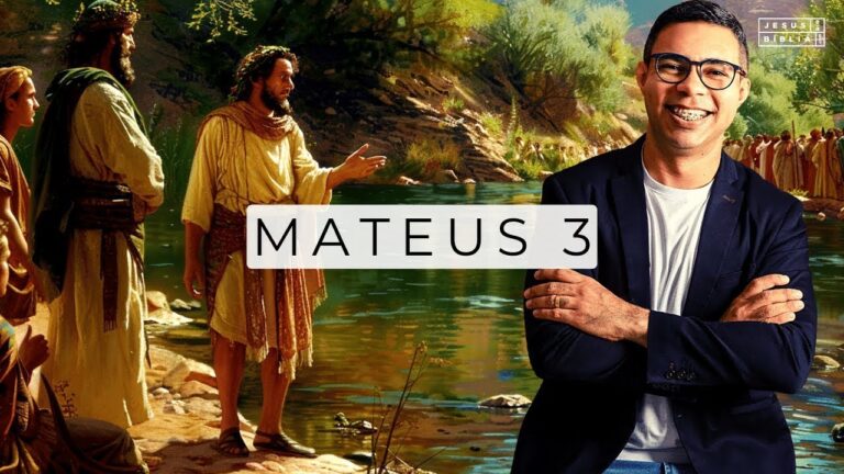 Entendendo Mateus 3: Um Estudo Bíblico Revelador
