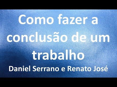 Como Elaborar uma Conclusão Eficaz para Trabalhos Escritos