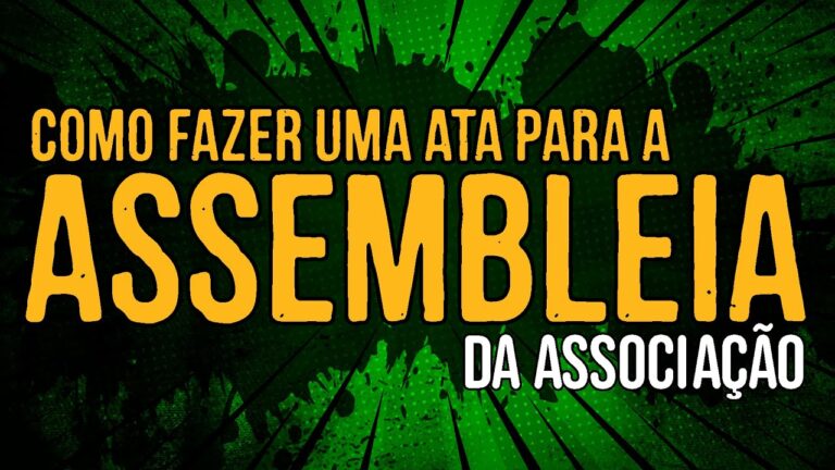Guia Prático para Elaborar uma Ata de Associação