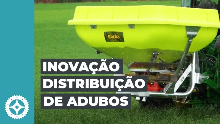Distribuidor Eficiente de Adubo Rocha: Vantagens e Benefícios