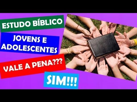 Explorando a Adolescência através do Estudo Bíblico