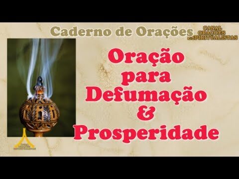 Oração Poderosa para Defumação de Pessoas