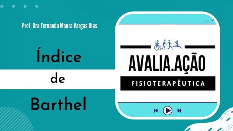 Escala de Barthel Modificada: Avalia&ccedil;&atilde;o Eficiente da Independ&ecirc;ncia Funcional